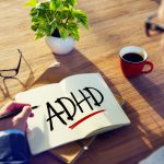 大人のADHDの診断・治療・向いている仕事を紹介